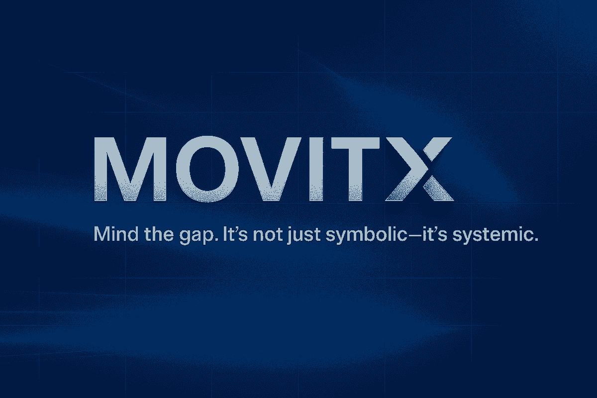 Dark blue graphic featuring the word ‘MOVITX’ in large metallic letters. Beneath it, smaller text reads: ‘Mind the gap. It’s not just symbolic—it’s systemic.’ The background includes subtle light streaks and a grid pattern, evoking infrastructure and diagnostic precision. High contrast and clear typography support legibility and screen reader access.