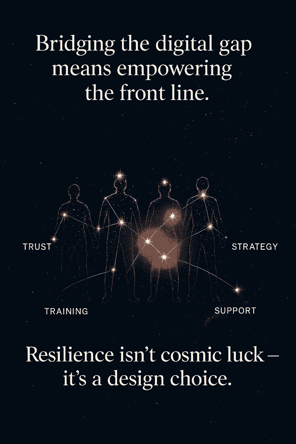 A glowing cosmic chain arcs across space. One link labeled “Front Line” pulses with light, supported by smaller threads labeled “Local Knowledge,” “Trust,” and “Adaptation.” Nebulae swirl in the background, suggesting movement and possibility.