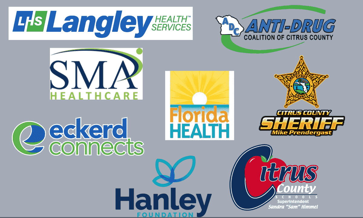 Photo of member logos: Langley Health Services, Anti-Drug Coalition of Citrus County, SMA Healthcare, FDOH-Citrus, Citrus County Sheriff, Eckerd Connects, Hanley Foundation, Citrus County Schools Photo of member logos: Langley Health Services, Anti-Drug Coalition of Citrus County, SMA Healthcare, FDOH-Citrus, Citrus County Sheriff, Eckerd Connects, Hanley Foundation, Citrus County Schools