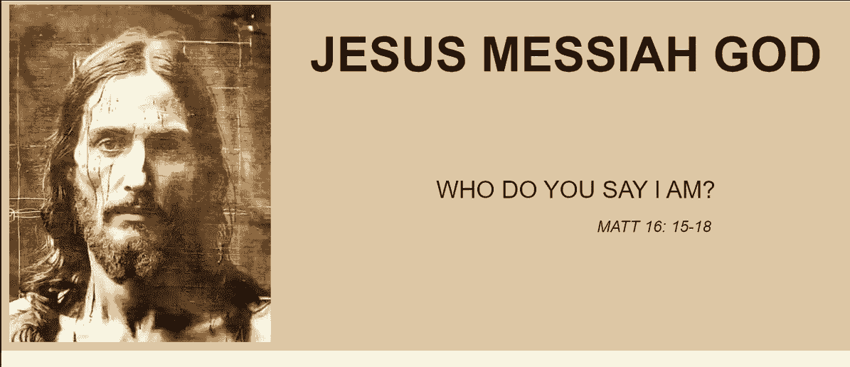 HE IS THE MESSIAH