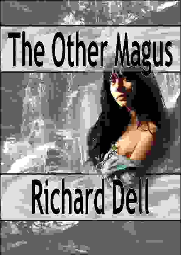 Image of the cover of Richard Dell’s THE OTHER MAGUS showing an Egyptian girl before a waterfall.