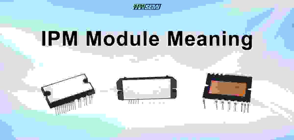 Igp M Module IPM Module Meaning: More Than Just a Power Component