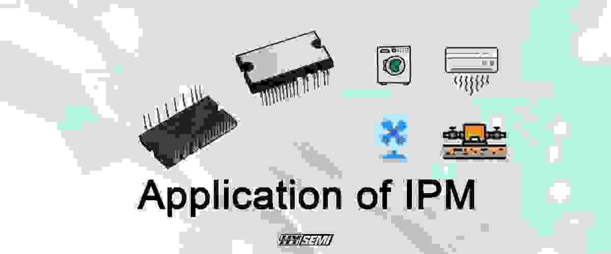 Ipm Module Application Application of IPM in Renewable Energy: The Hidden Adva...