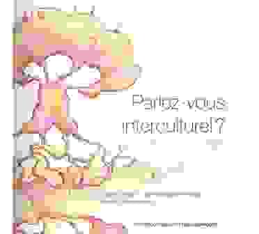 Parlez-vous interculturel?