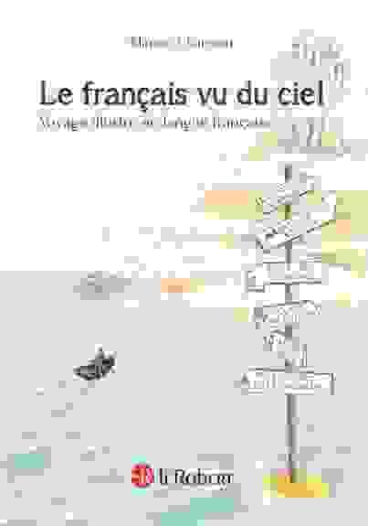 Le français vu du ciel, cartographie du français