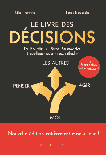 Le Livre des décisions de Mikael Krogerus et Roman Tschäppeler