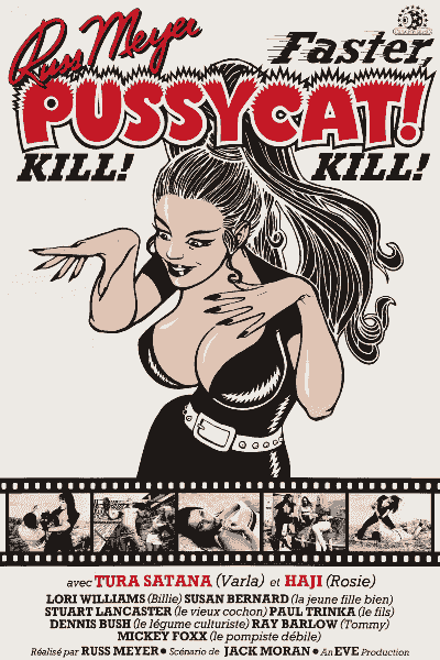 Affiche de Faster, Pussycat! Kill! Kill!