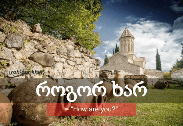 Georgian Language Hello Georgian language: Everything you need to know - Georgi...