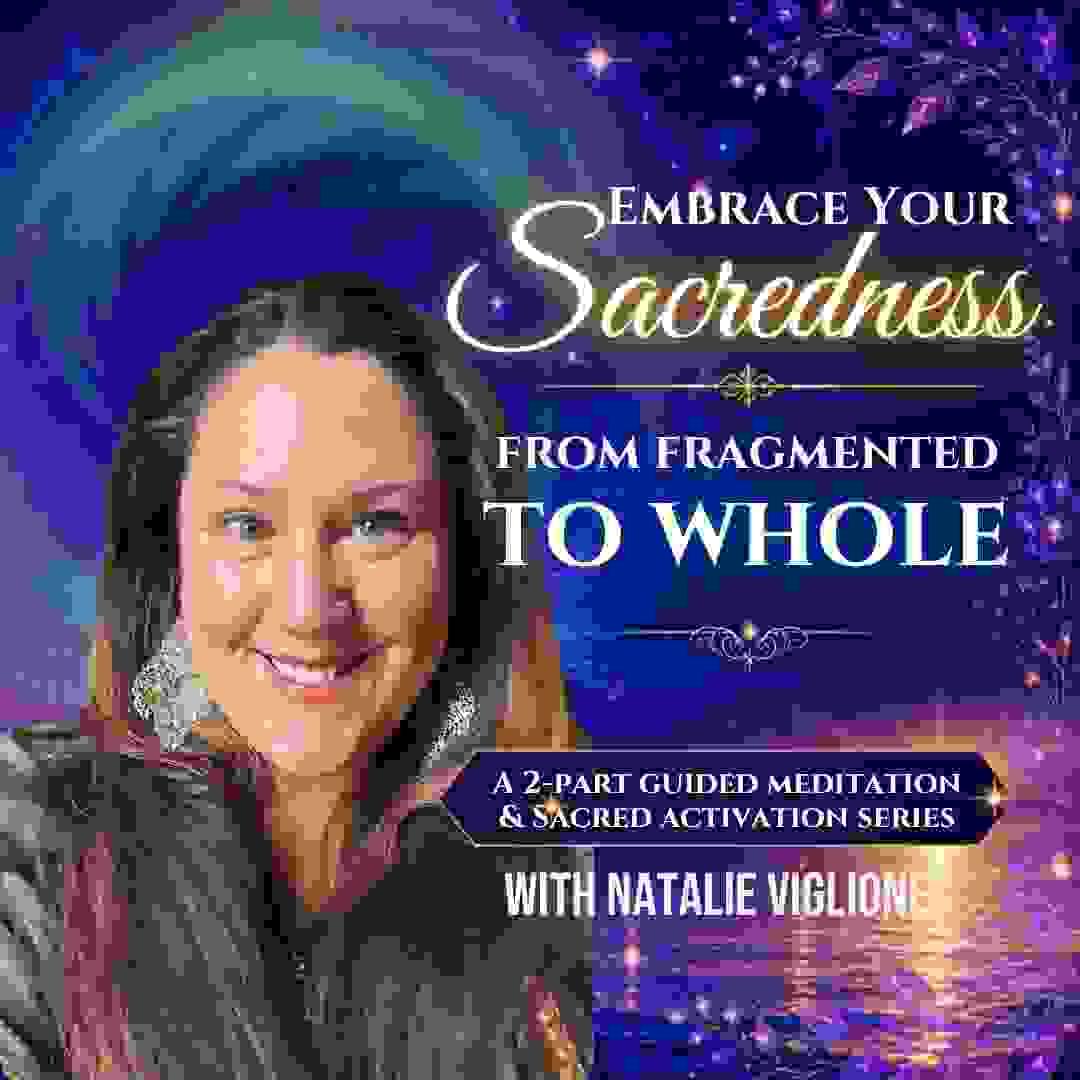 A sacred meditation and activation series offering by Natalie Viglione of Awakening Magick — Embrace Your Sacredness, a 2-part guided journey for cellular restoration and divine spirit reconnection. A sacred meditation and activation series offering by Natalie Viglione of Awakening Magick — Embrace Your Sacredness, a 2-part guided journey for cellular restoration and divine spirit reconnection.