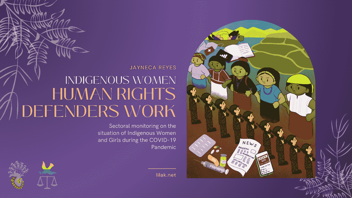 Indigenous Women Human Rights Defenders Work - LILAK Pr...