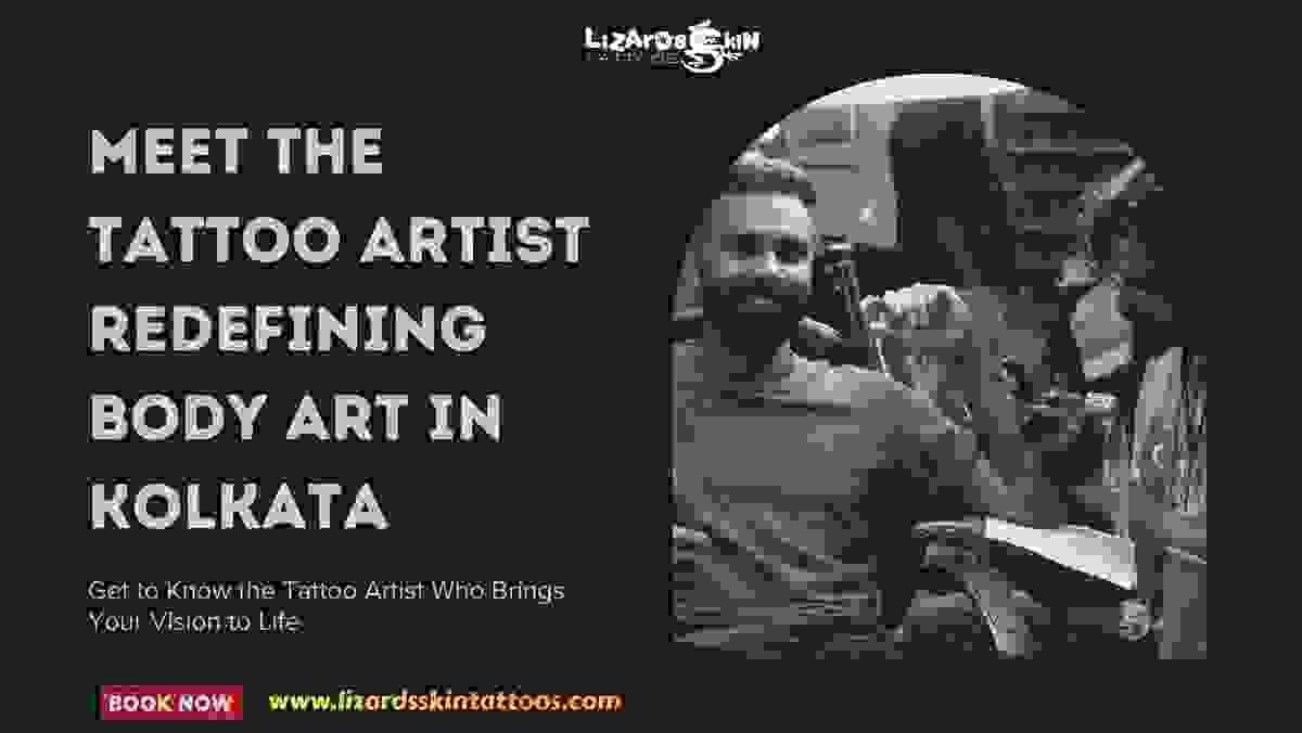 Best Tattoo Artist in Kolkata – Ultimate Guide with Top...