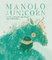book image, manolo and the unicorn