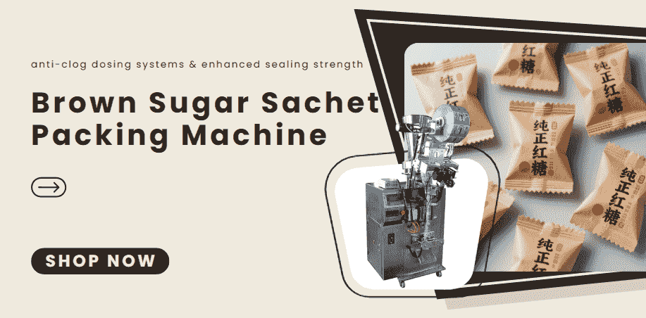 Brown Sugar Sachet Machine