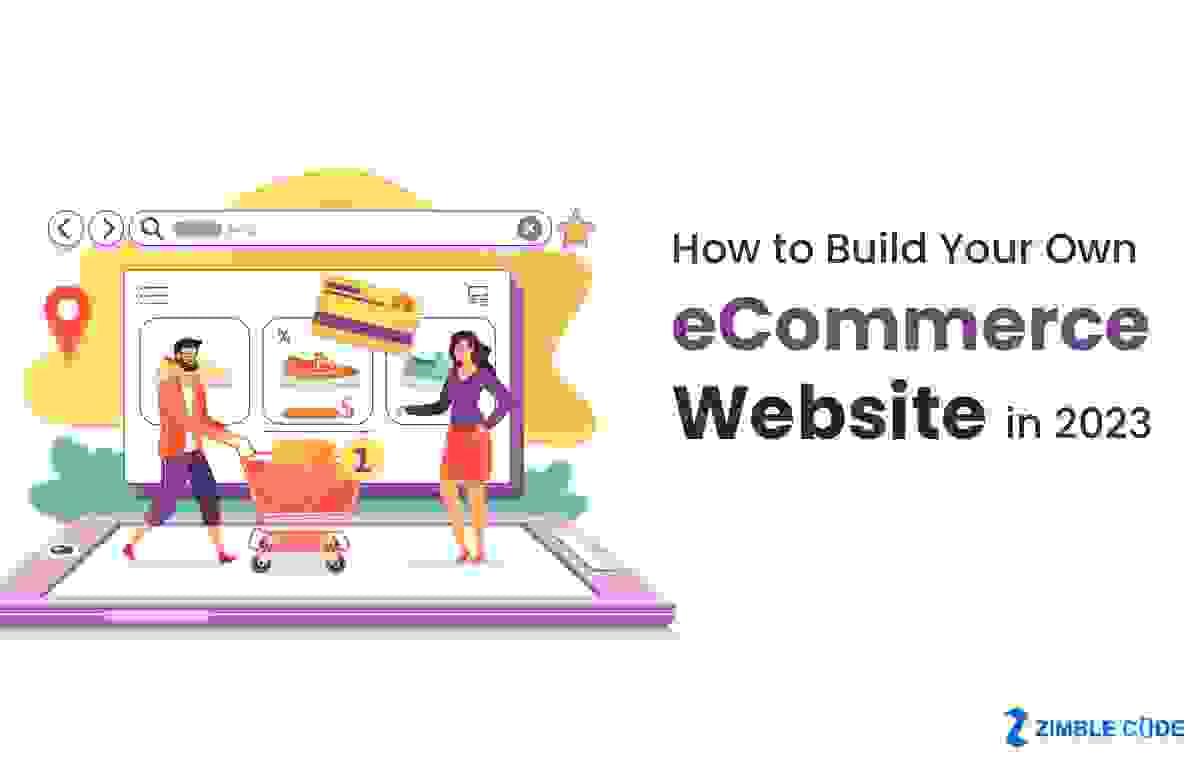 How to Build Your Own eCommerce Website in 2023 - Build...