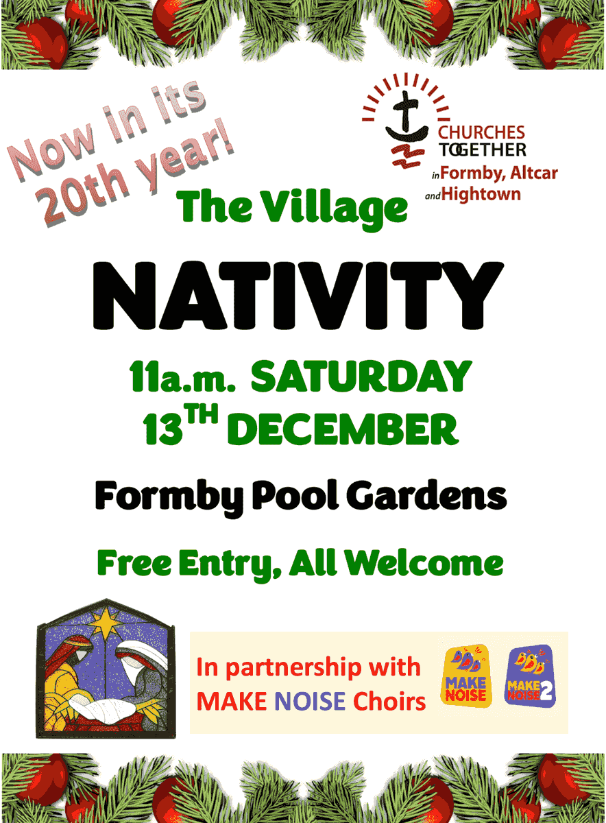 Formby Village Nativity 2025 Formby Village Nativity 2025