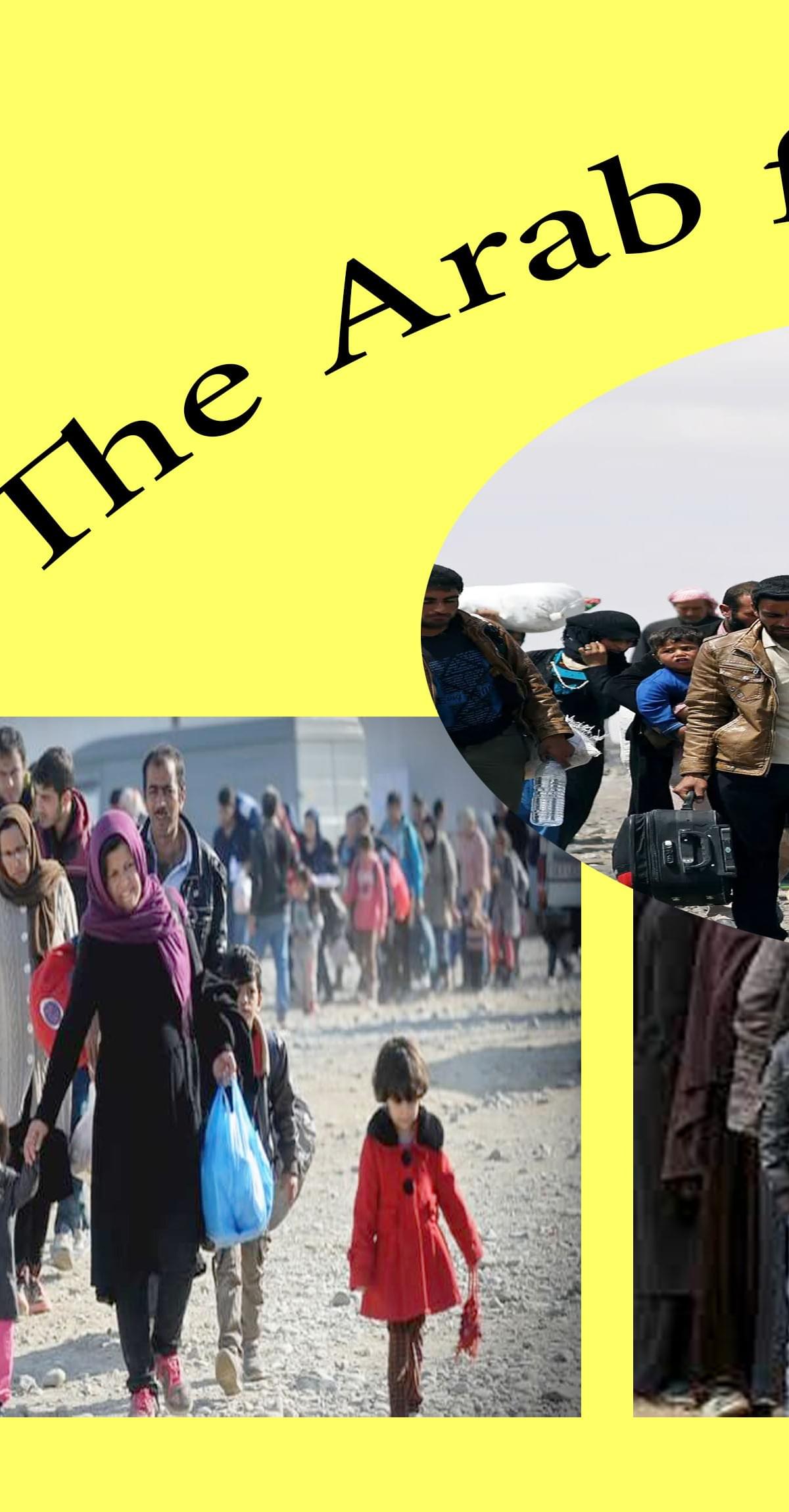 The Arab forced migration ( What's up) - The immigrat...