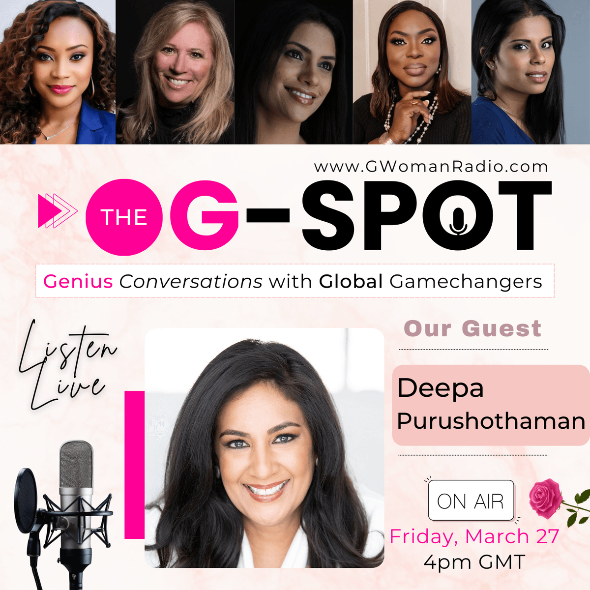 Episode 18: Sisterhood or Strategy with Guest - Deepa Prushothaman on G-Woman Radio