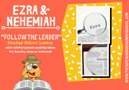 EZRA & NEHEMIAH:  Follow the Leader