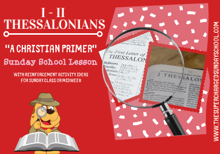 I-II THESSALONIANS:  A Christian Primer
