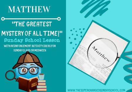 MATTHEW:  The Greatest Mysery of All Time