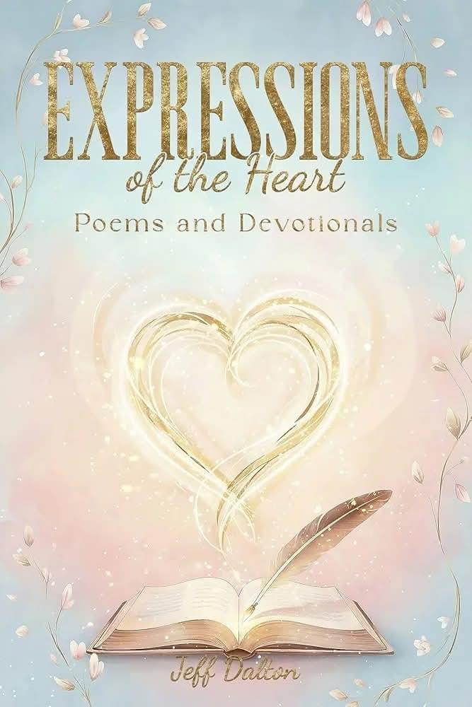 Expressions of the Heart Poems and Devotionals