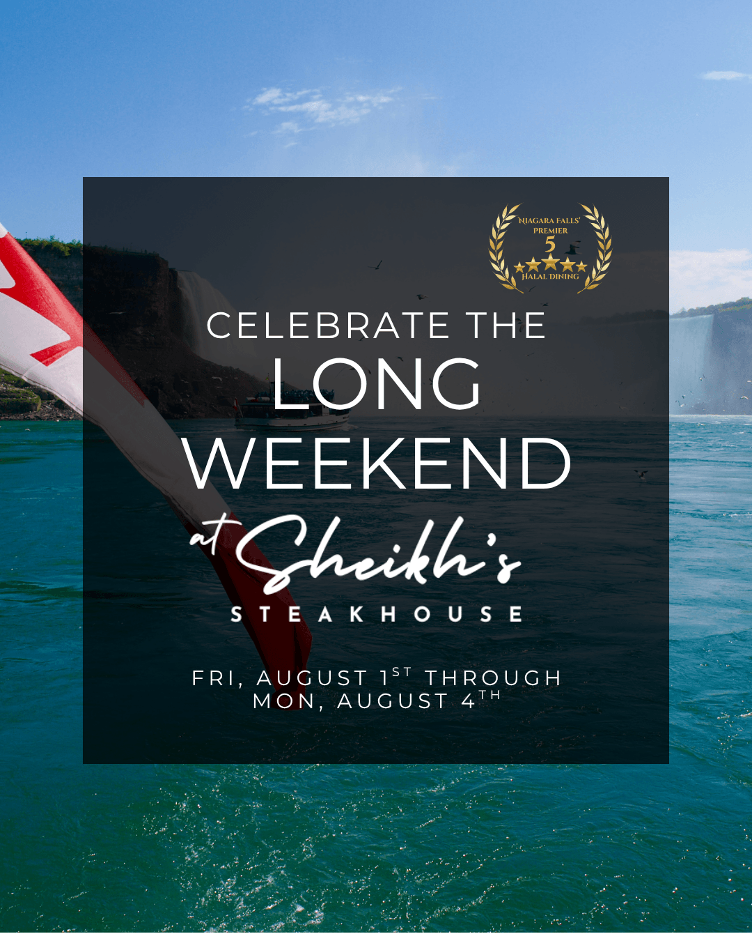 Celebrate Civic Day Long Weekend at Sheikh's Steakhouse