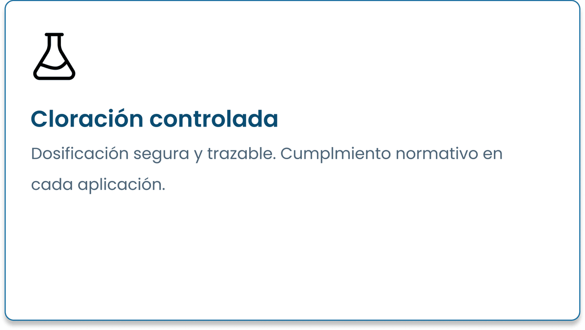 Cloración controlada. Dosificación segura y trazable con cumplimiento normativo.