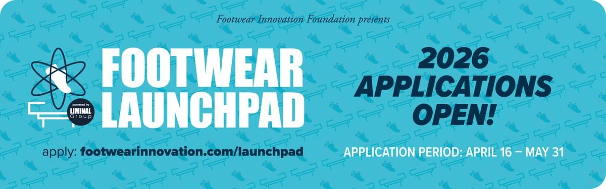 FOOTWEAR INNOVATION FOUNDATION LAUNCHPAD COMPETITION APPLICATION 2026 ENTER ENTRY APPLY APPLICATION NOW