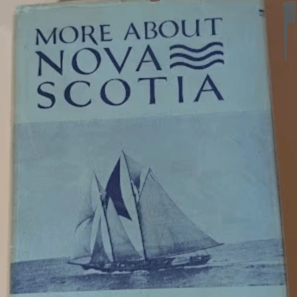 More About Nova Scotia  Clara Dennis  Toronto, 1937