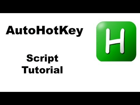 Autohotkey script tutorial