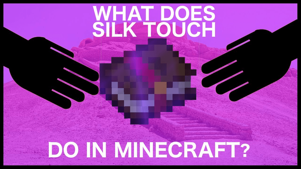 How do you get silk touch