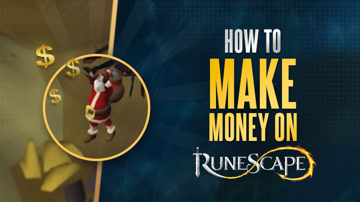 How to make real money runescape
