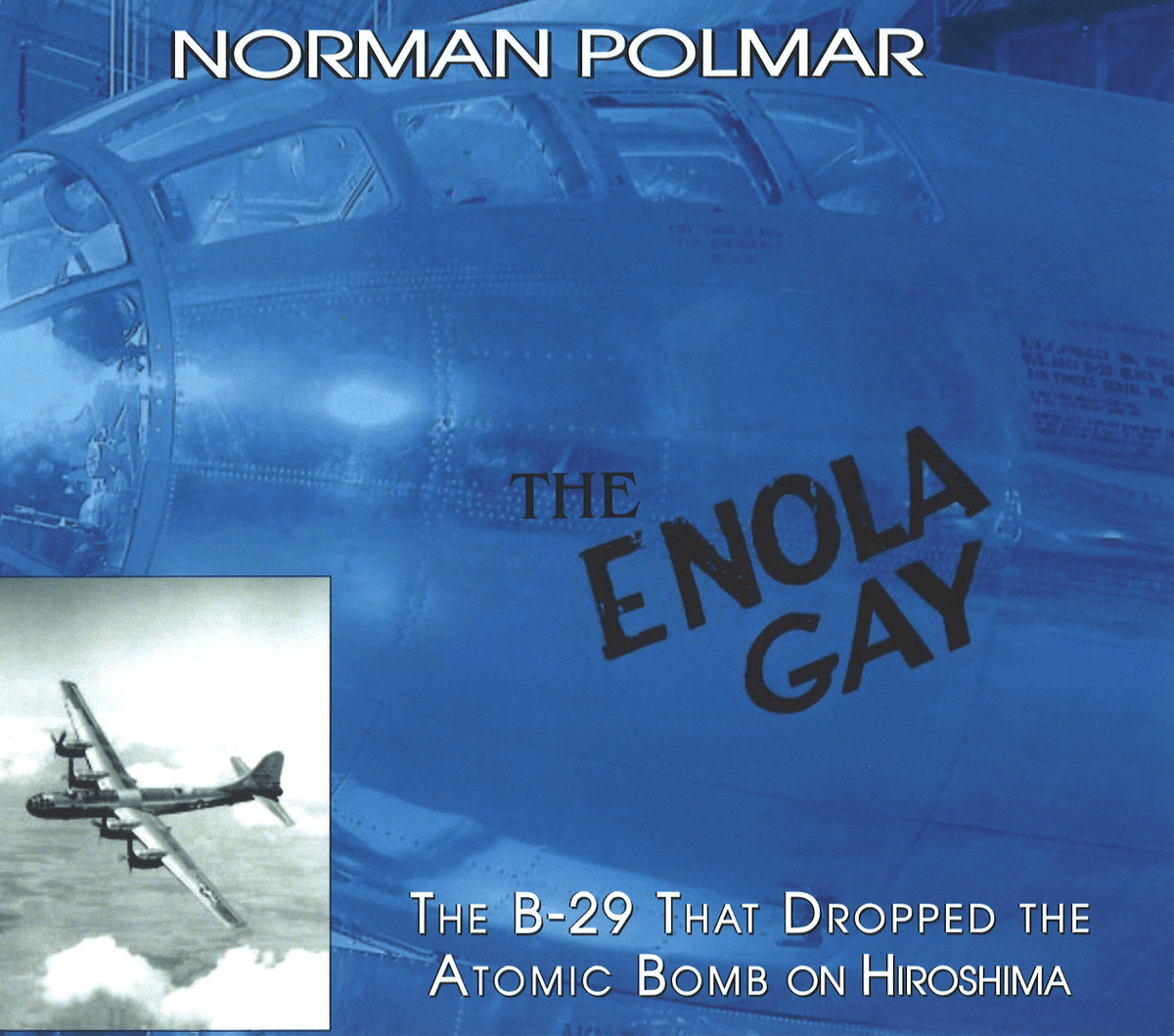 Did the enola gay drop both bombs