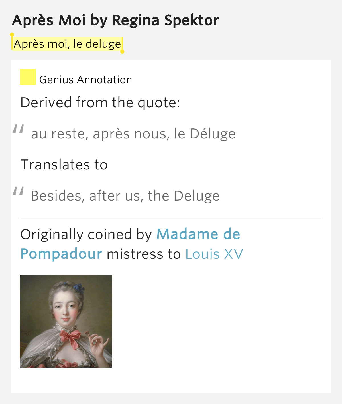 What does apres moi le deluge mean