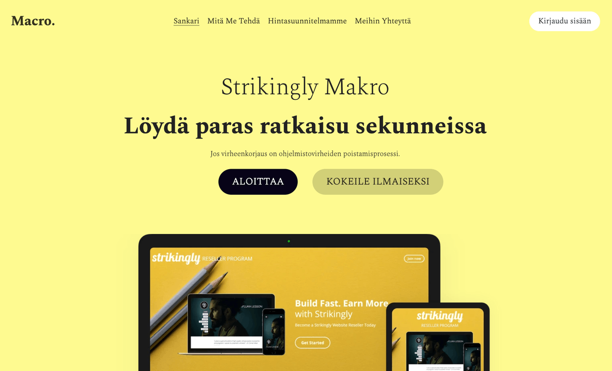 Strikinglyn makroalusta