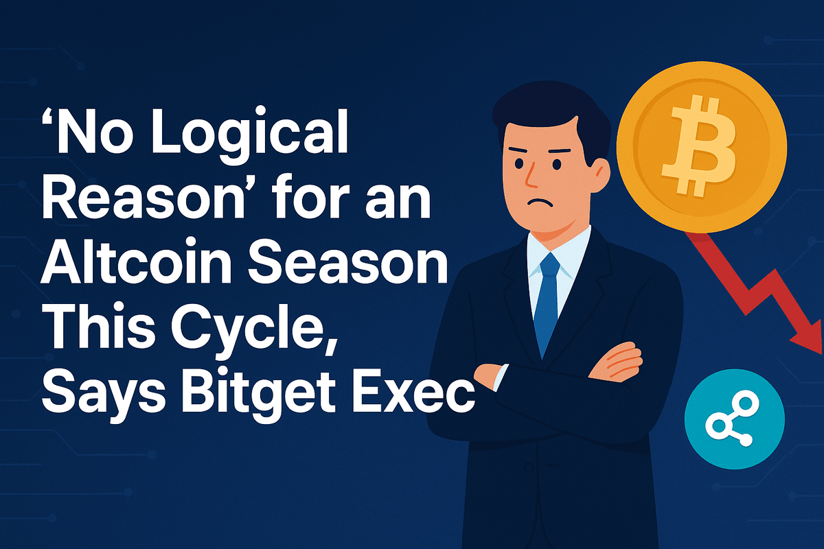 “No Logical Reason” for an Altcoin Season This Cycle, S...