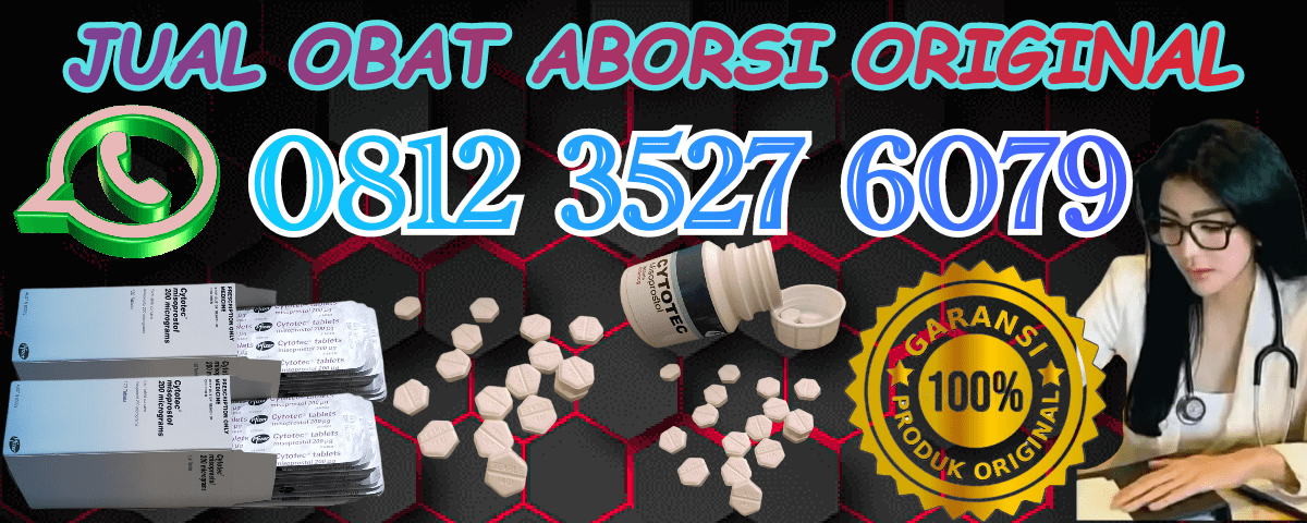 Jual Obat Aborsi Cytotec Asli