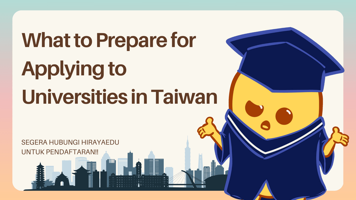 What to Prepare for Applying to Universities in Taiwan