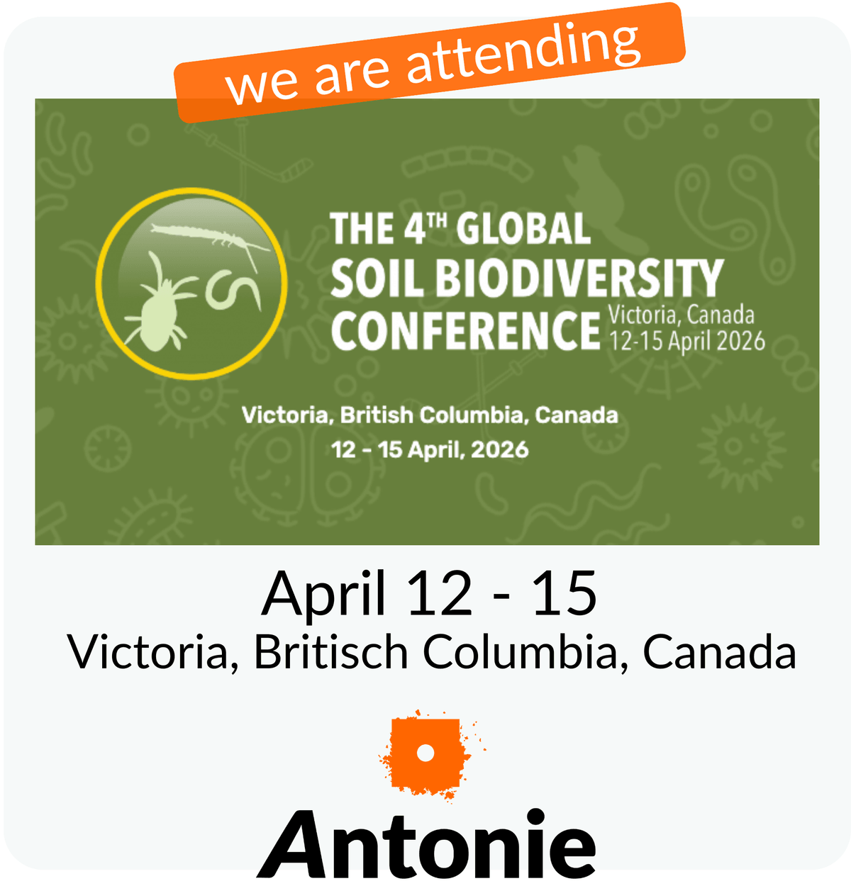 Global Soil Biodiversity Conference 2026 | Antonie attending 