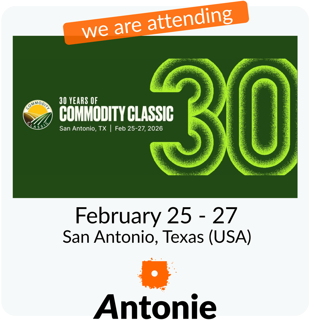 Commodity Classic 2026 | Antonie attending 
