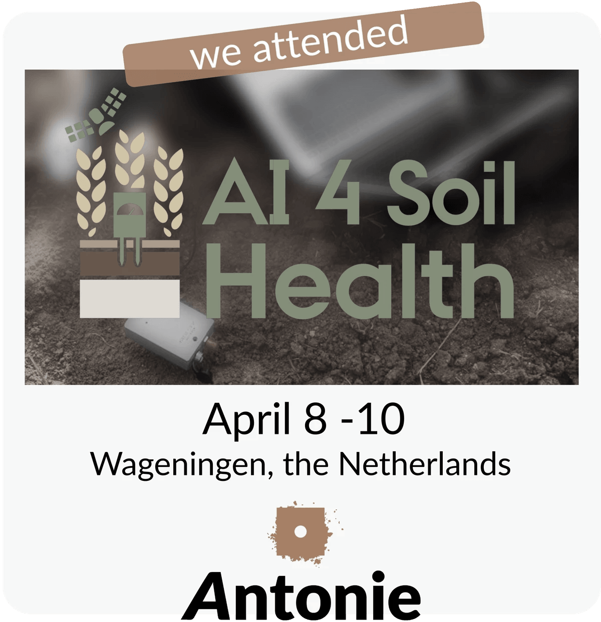 AI 4 Soil Health event, April 8–10 in Wageningen – HAL24K Agri present at European soil innovation gathering.