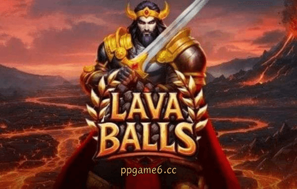 PP电子烈岩熔球游戏介绍