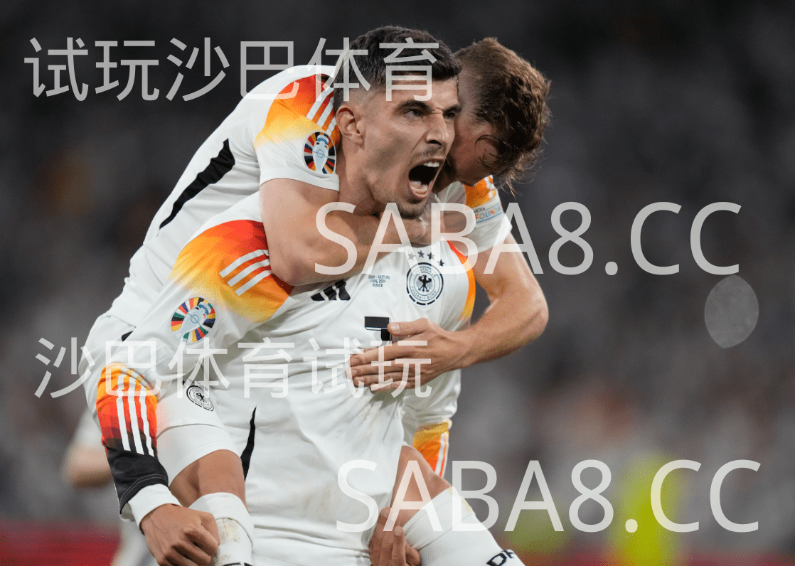 沙巴体育官网： 欧洲杯；德国 vs 匈牙利