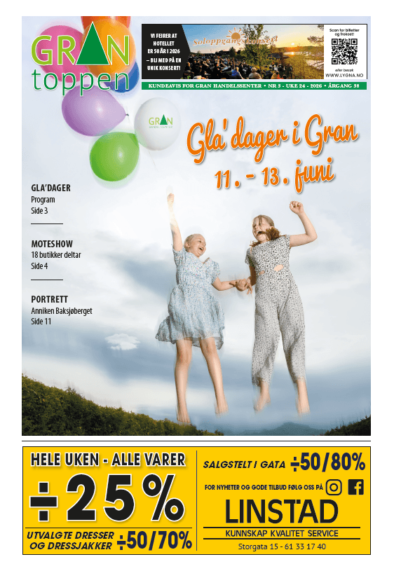 Grantoppen nr. 3, Gla'dager i Gran juni 2026