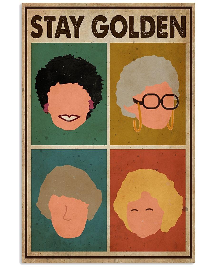 [AUTHENTIC] Stay golden poster