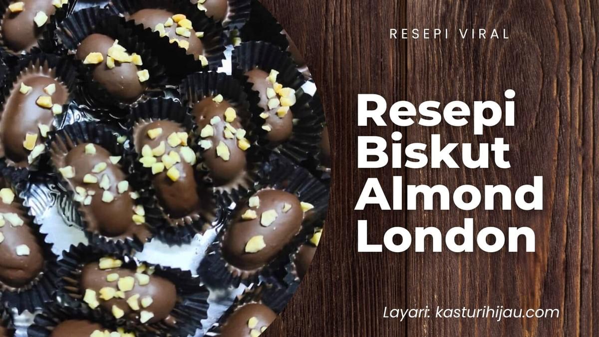 Resepi Turun-temurun Biskut Raya Almond London 
