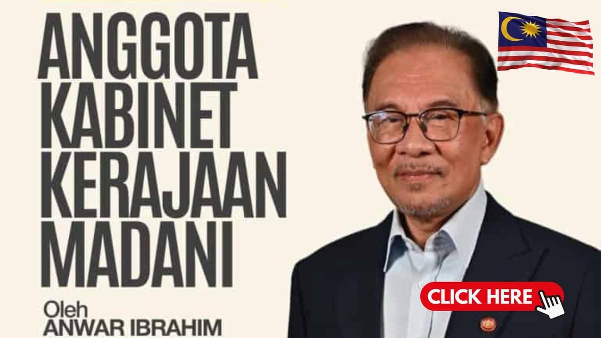 Senarai Lengkap Kabinet Baru Kerajaan Madani Disember 2025