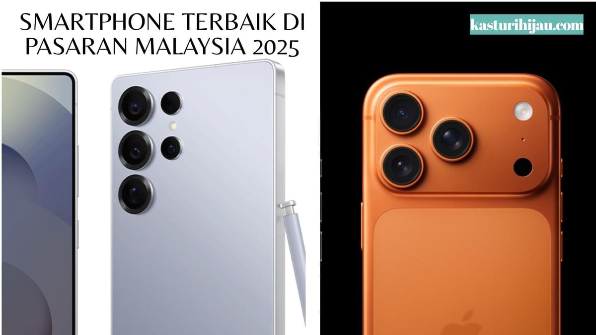 Smartphone Terbaik di Pasaran Malaysia 2025