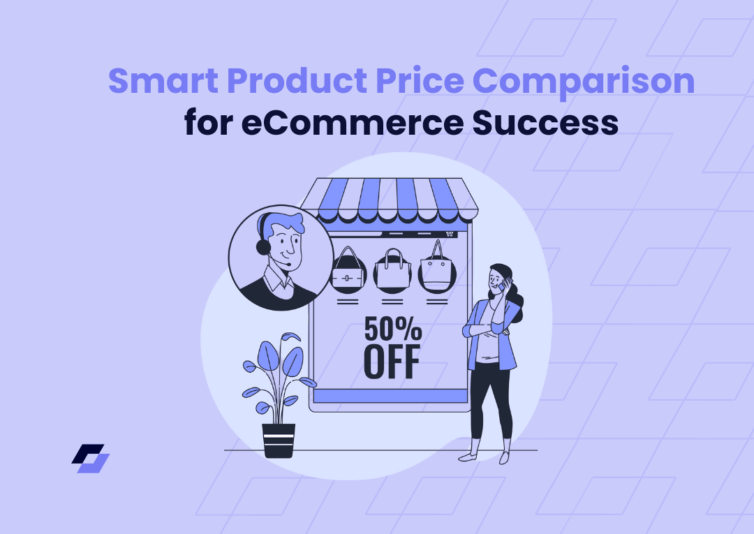 Smart Product Price Comparison for eCommerce Success