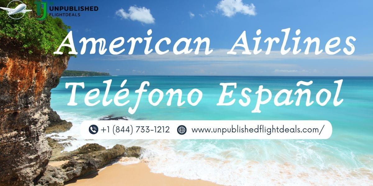 ¿Cómo puedo ponerme en contacto con American Airlines p...